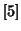 $[5]$
