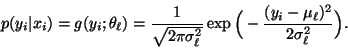 \begin{displaymath}p(y_i\vert x_i)=g(y_i;\theta_\ell)=\frac{1}{\sqrt{2\pi\sigma_...
...^2}}
\exp\Big(-\frac{(y_i-\mu_\ell)^2}{2\sigma_\ell^2}\Big).
\end{displaymath}