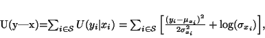\begin{displaymath}
U({\mathbf y\vert x})=\sum_{i\in \mathcal S}U(y_i\vert x_...
..._i-\mu_{x_i})^2}{2\sigma_{x_i}^2}
+\log(\sigma_{x_i})\Big],
\end{displaymath}