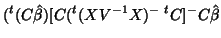 $\displaystyle (^t(C\hat{\beta})[C(^t(XV^{-1}X)^-{\;}^tC]^-C\hat{\beta}$