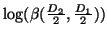 $\log(\beta(\frac{D_2}{2},\frac{D_1}{2}))$