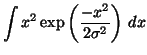 $\displaystyle \int x^2 \exp\left(\frac{- x^2}{2 \sigma^2}\right) \, dx$