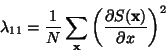 \begin{displaymath}
\lambda_{11} = \frac{1}{N} \sum_{\ensuremath{\mathbf{x}}}
...
...rac{\partial S(\ensuremath{\mathbf{x}})}{\partial x} \right)^2
\end{displaymath}