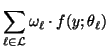 $\displaystyle \sum_{\ell \in \mathcal L}\omega_\ell \cdot f(y;\theta_\ell)$