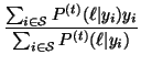 $\displaystyle \frac{\sum_{i \in \mathcal S}P^{(t)}(\ell\vert y_i)y_i}
{\sum_{i \in \mathcal S}P^{(t)}(\ell\vert y_i)}$