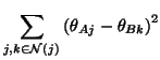 $\displaystyle \sum_{j, k \in {\cal N}(j)} \left( \theta_{Aj} - \theta_{Bk} \right)^2$