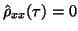 $ \hat{\rho}_{xx}(\tau)=0$