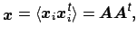 $\displaystyle _{\mbox{\protect\boldmath$x$}}=\langle\mbox{\protect\boldmath$x$}...
...ath$A$}\mbox{\protect\boldmath$A$}^{\mbox{\scriptsize\textit{\sffamily {t}}}}, $