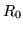 $ R_0$