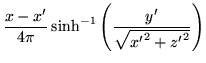$\displaystyle \frac{x - x'}{4\pi} \, \mathrm{sinh}^{-1}\left(\frac{y'}{\sqrt{{x'}^2 + {z'}^2}}\right)$
