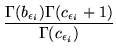 $\displaystyle \frac{\Gamma(b_{{\epsilon_i}})\Gamma(c_{{\epsilon_i}}+1)}{\Gamma(c_{{\epsilon_i}})}$