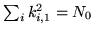 $ \sum_i
k_{i,1}^2 = N_0$