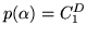 $ p(\alpha) = C_1^{D}$